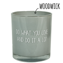 Carica l'immagine nel visualizzatore di Gallery, Candela di soia -Do what you love and do it a lot- MY FLAME