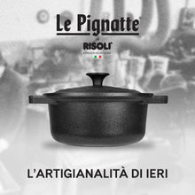 Carica l&#39;immagine nel visualizzatore di Gallery, Casseruola cocotte alluminio pressofuso &quot;LE PIGNATTE&quot; RISOLÌ
